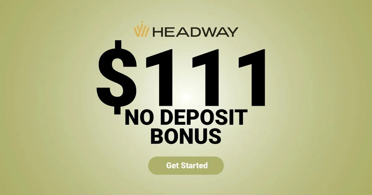 Explore the Headway $111 Forex No Deposit Bonus