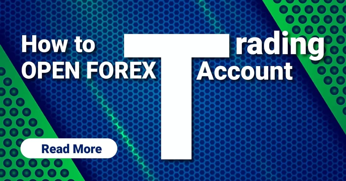 How to Open Forex Trading Account