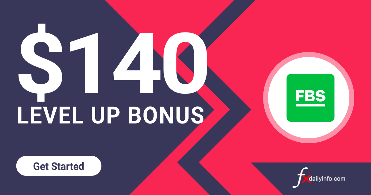 FBS 140 USD Free Level Up Bonus Just For You