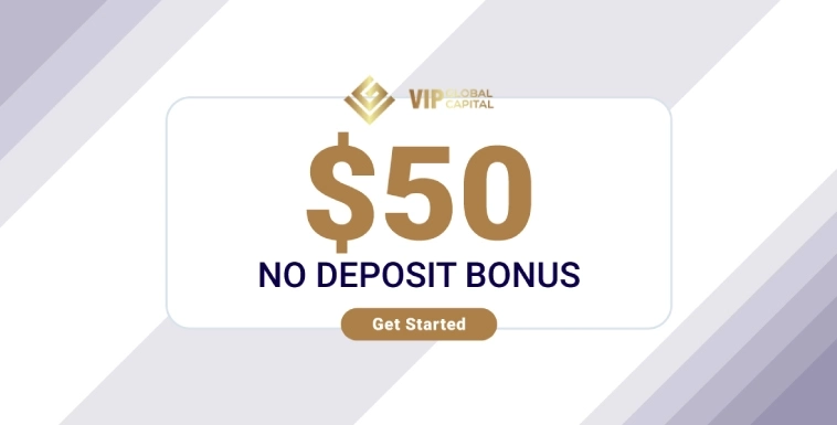 Get a $50 Forex No Deposit Bonus from VIP Global Capital