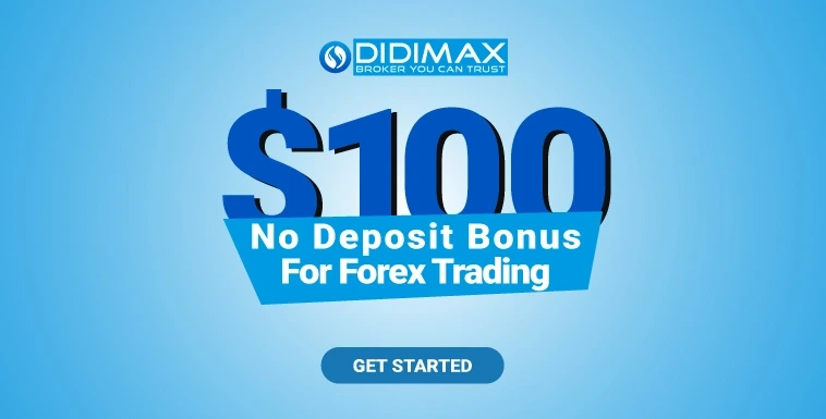 Didimax New Forex No Deposit Bonus Offer $100