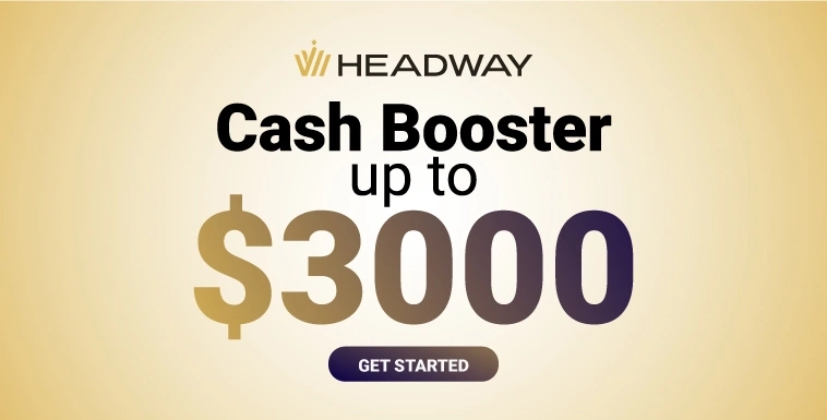 Headway offers a New Cash Buster Bonus up to $3000