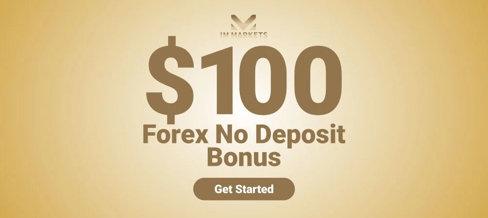 $100 Forex No Deposit Trading Bonus Fund for IM Markets