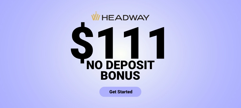 Get a $111 Forex Free No Deposit Bonus from Headway