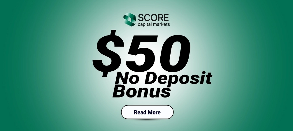 Forex Trading with Score Capital No Deposit Bonus of $50