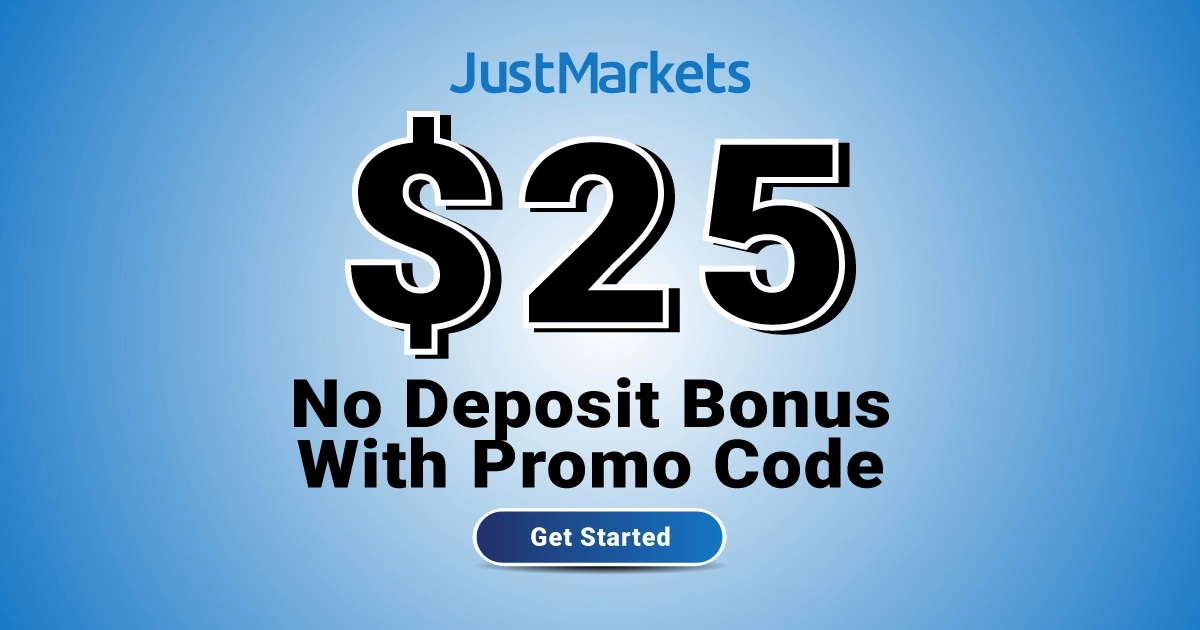 JustMarkets $25 Free Win No Deposit Bonus Promo Code