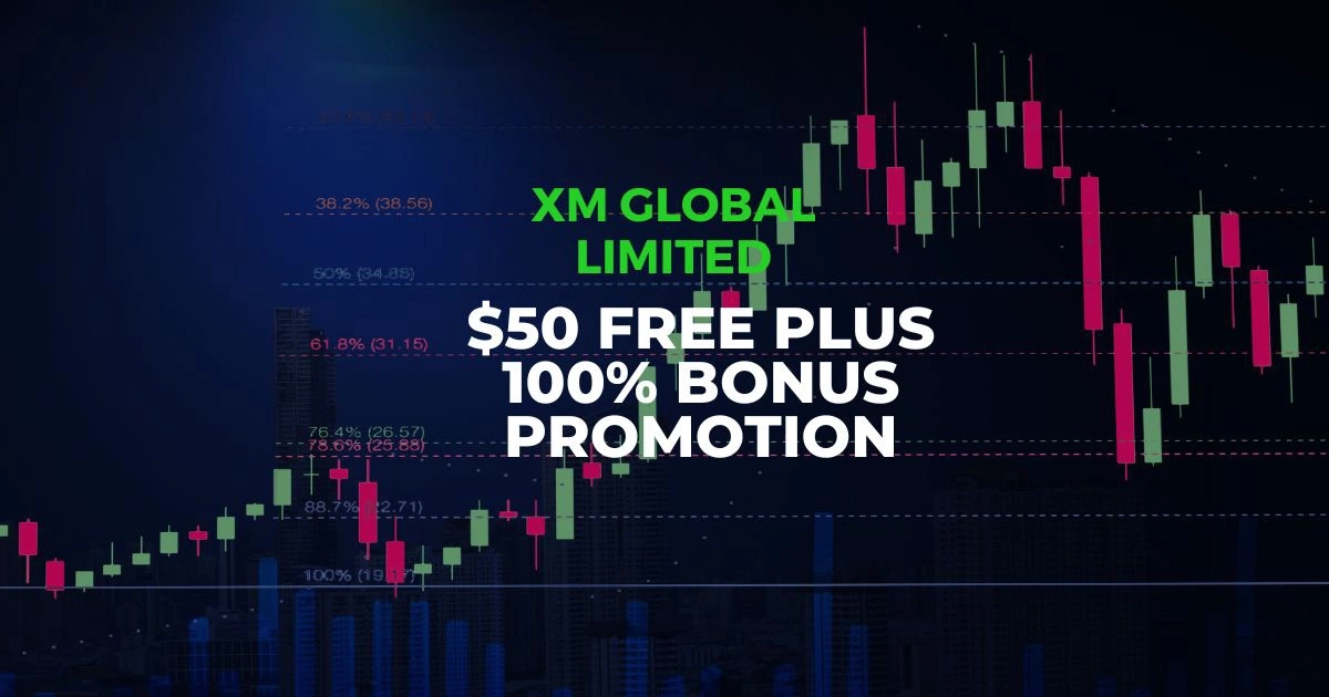 XM Global $50 Free and 100% Bonus for Forex Traders