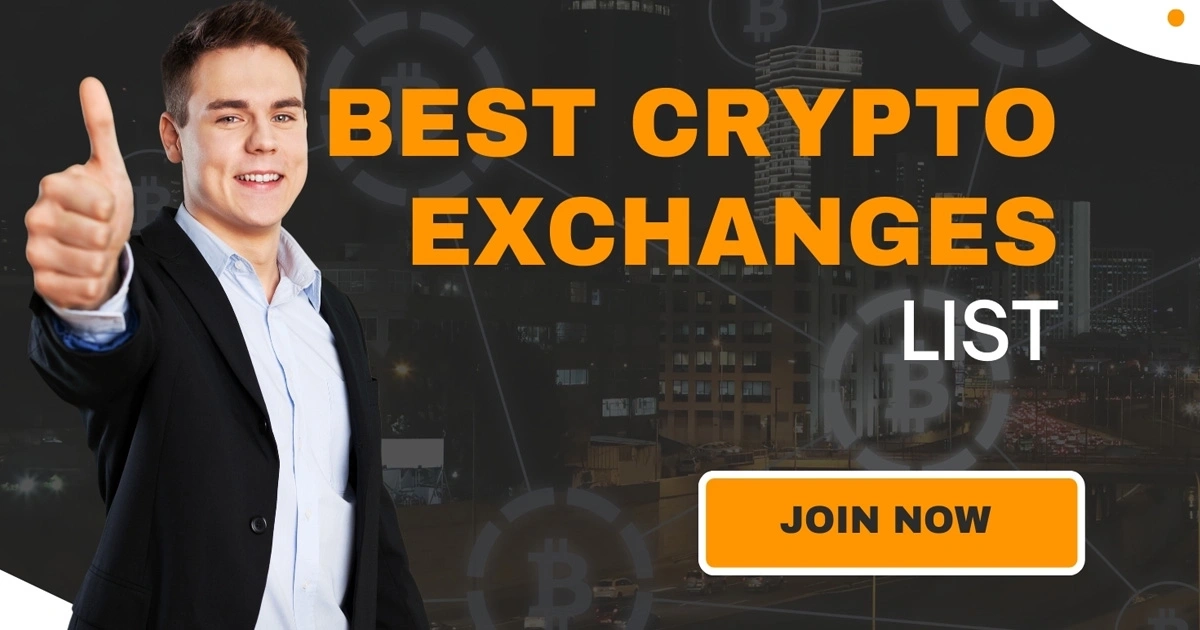 Best Crypto Exchanges List Find Perfect Trading Platform