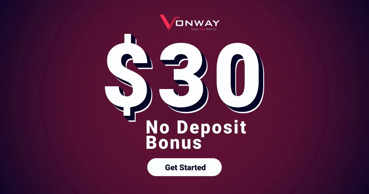 Vonway Forex $30 No Deposit Bonus for New Traders Only