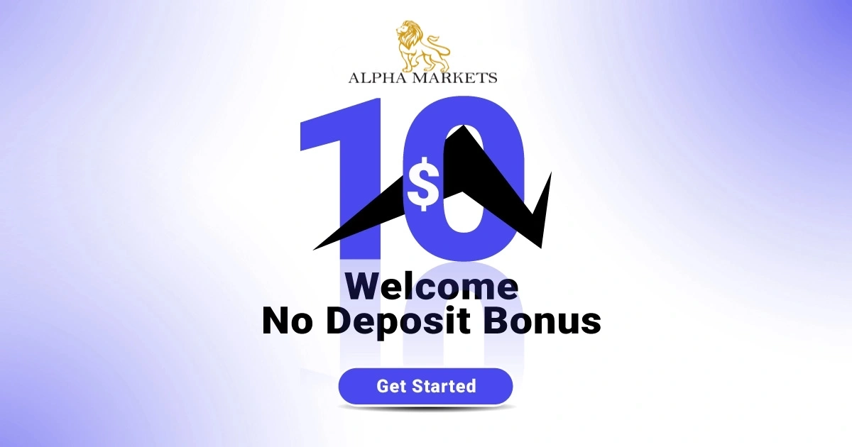 Alpha Markets offers a $10 Forex Free Welcome Bonus