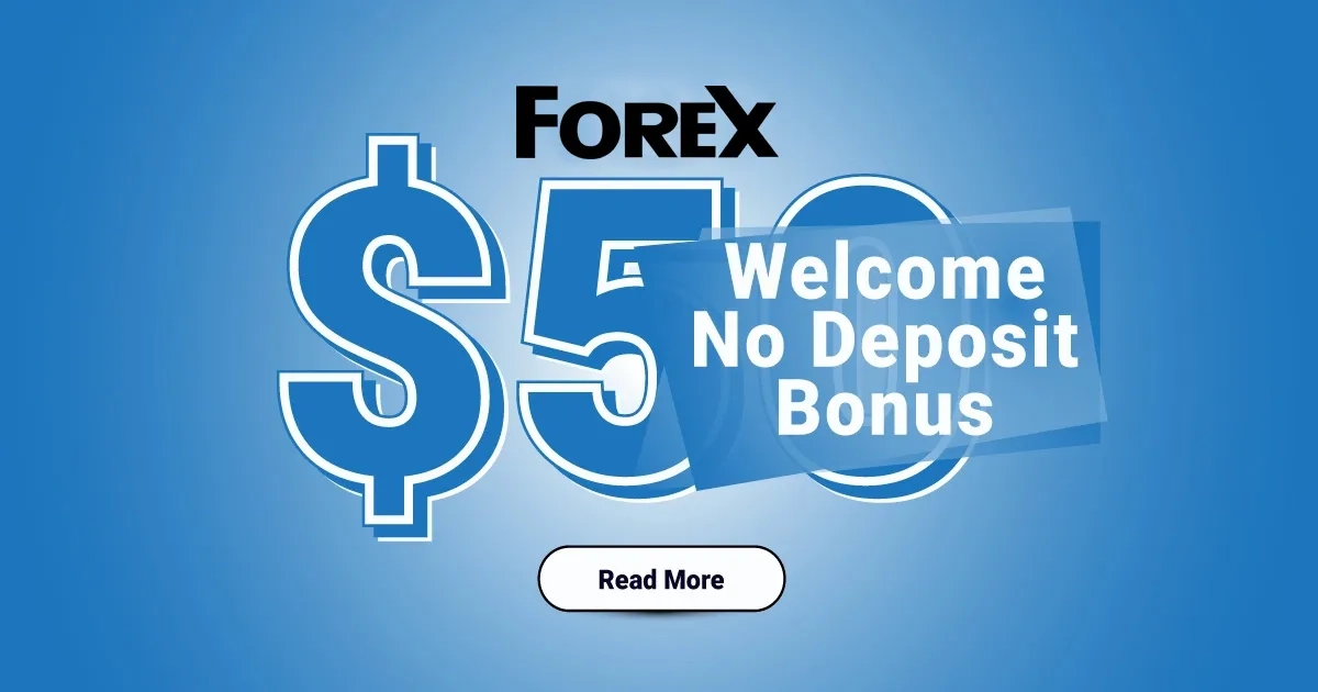 $50 No Deposit Bonus from a Top Trusted Forex Broker