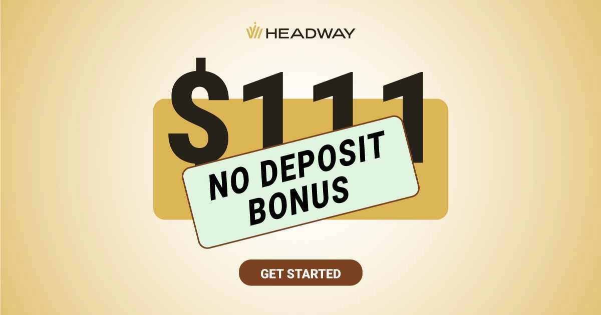 Headway offers a $111 Forex Free Bonus for New Traders