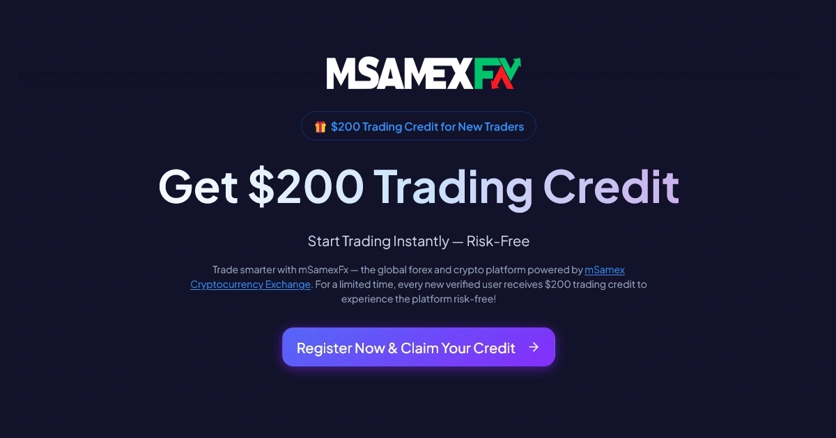 MSamexFX $200 Free Trading Credit Bonus for New Users