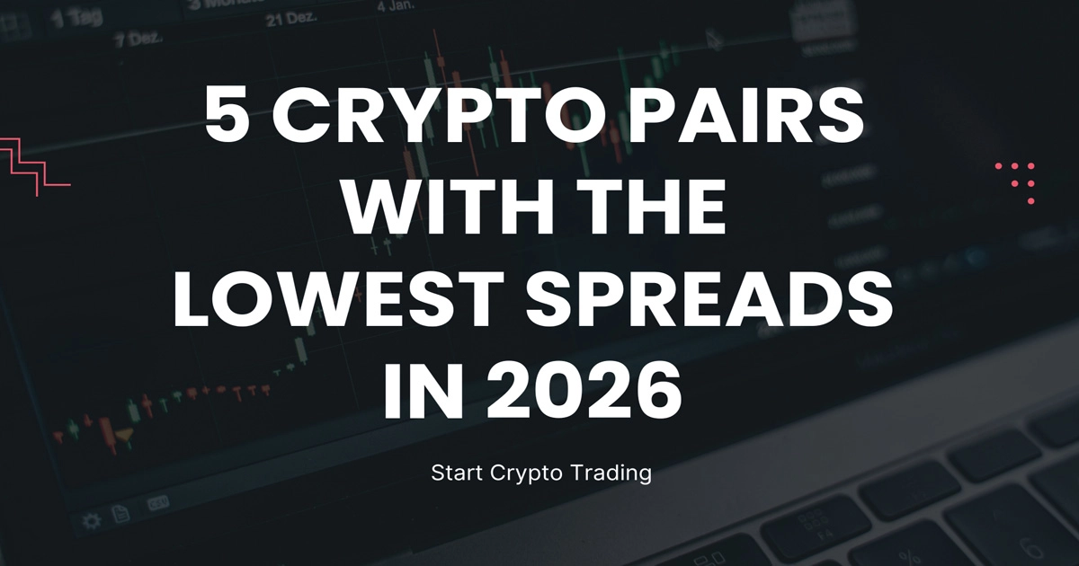 See 5 Crypto Pairs With the Lowest Spreads in 2026