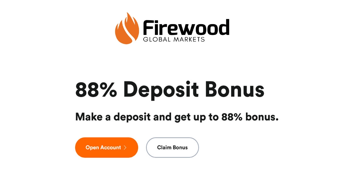 FirewoodFX Forex Broker offers up to 88% Deposit Bonus