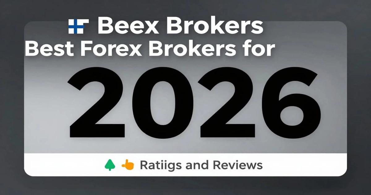 Best Forex Brokers for 2026 Ratings and Reviews