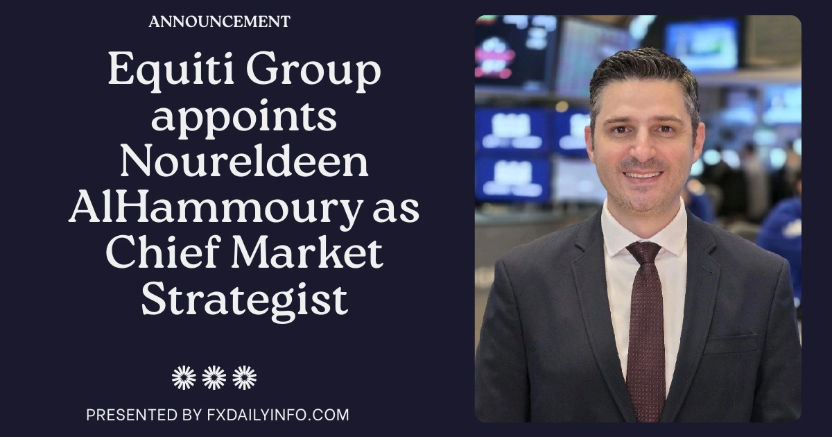 Equiti Group appoints Noureldeen AlHammoury as Chief Market Strategist