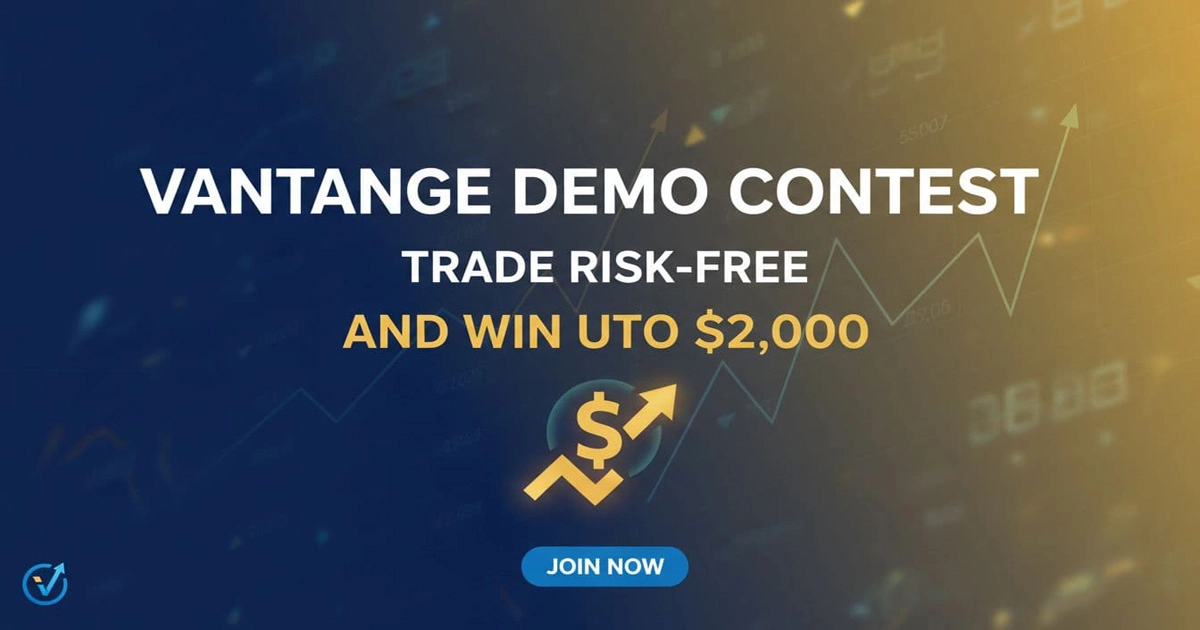Vantage Demo Contest Trade Risk-Free and Win Up to $2000