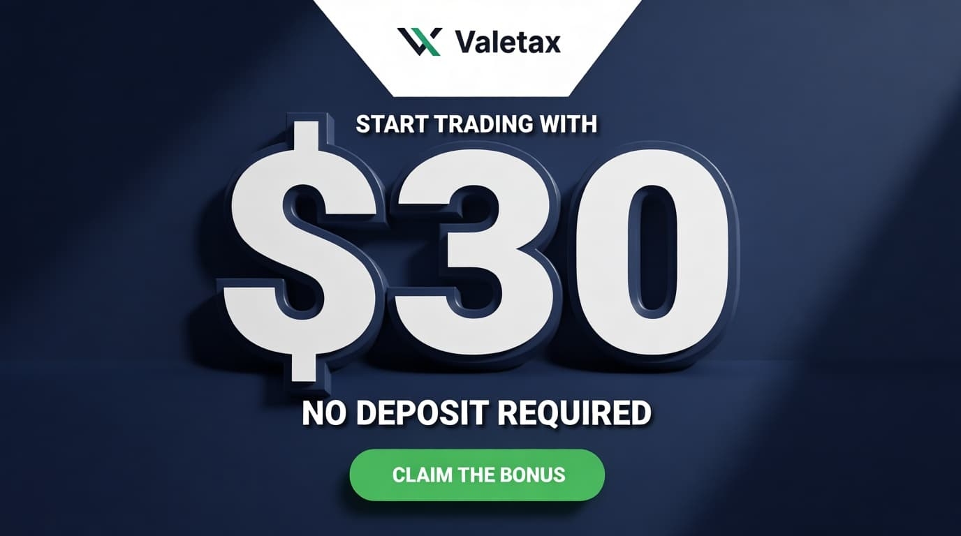 Valetax Launches $30 Welcome Bonus for First-Time Traders