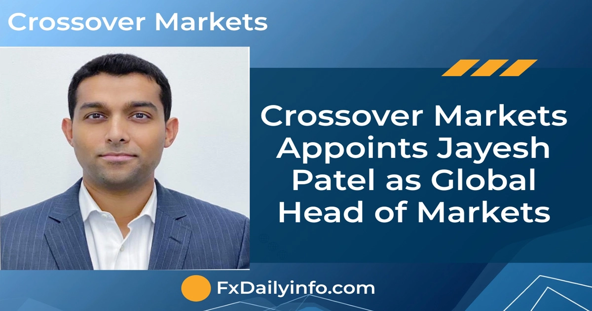 Jayesh Patel Joins Crossover Markets as Global Head of Markets