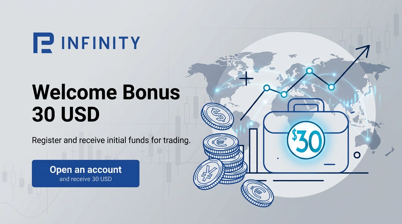 $30 Welcome Bonus with RInfinity Register Now for Trading Success