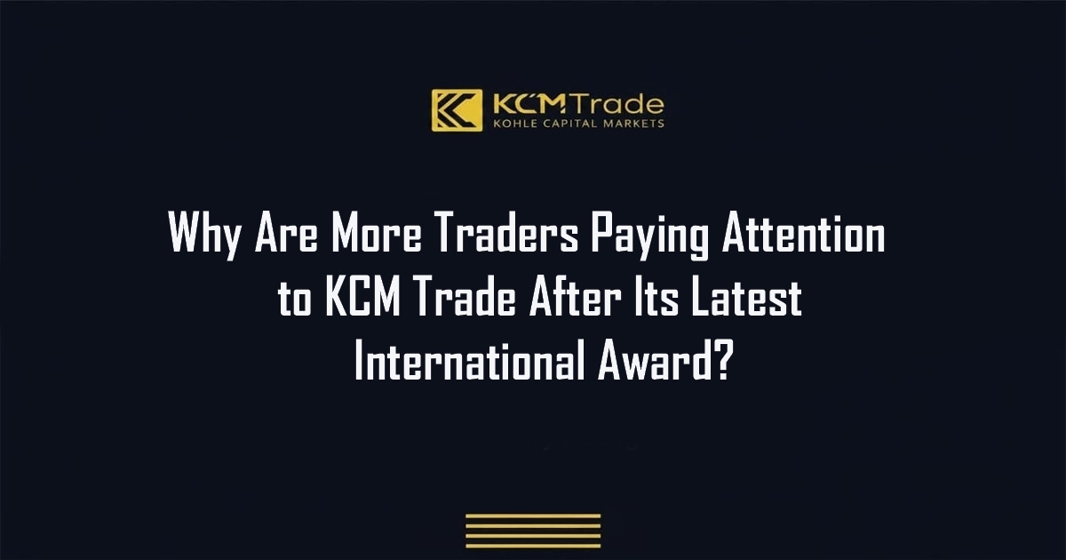 KCM Trade International Award Draws Trader Attention