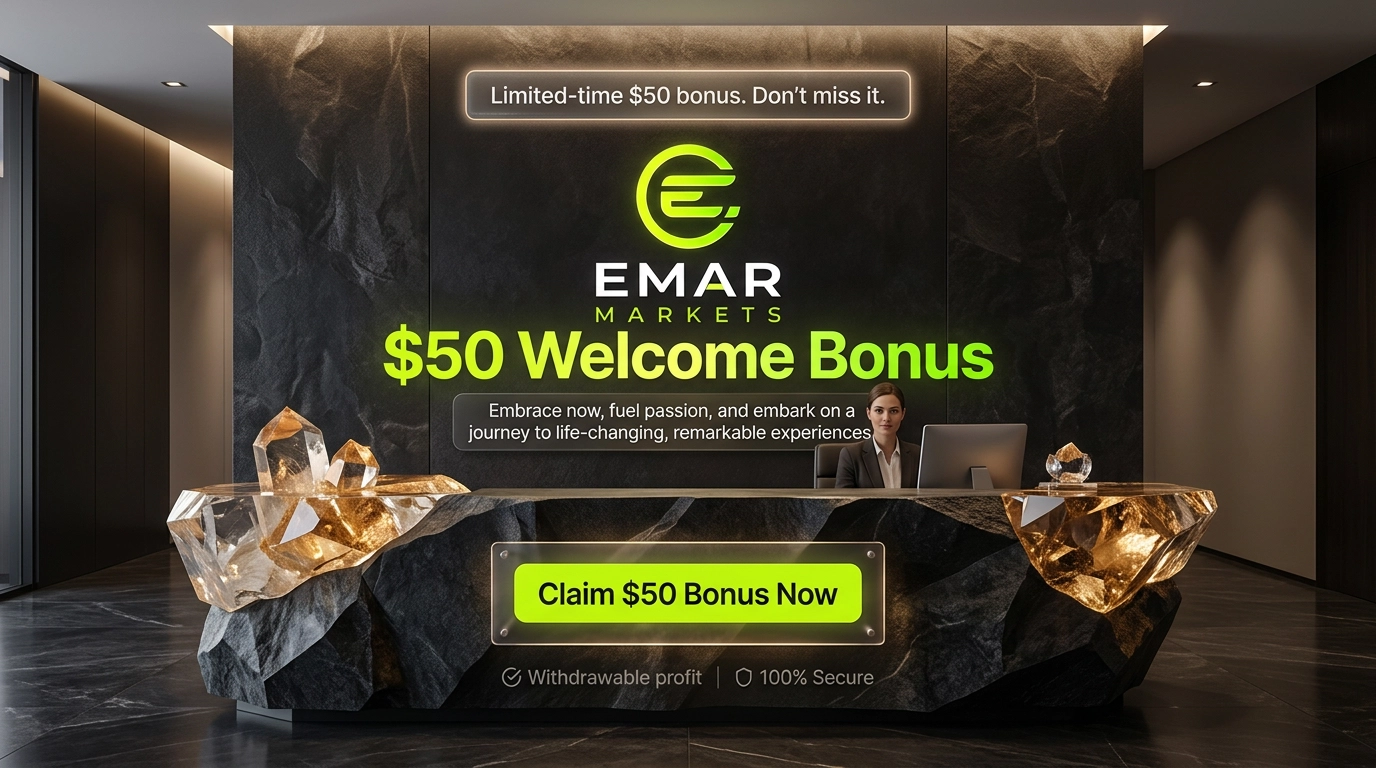 EMAR Markets $50 Welcome Bonus for New Traders Guide