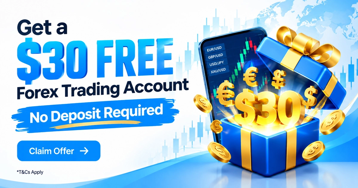 $30 Free Forex Trading Account, No Deposit Required