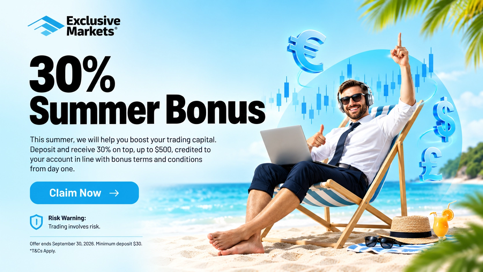 Exclusive Markets 30% Summer Forex Trading Bonus