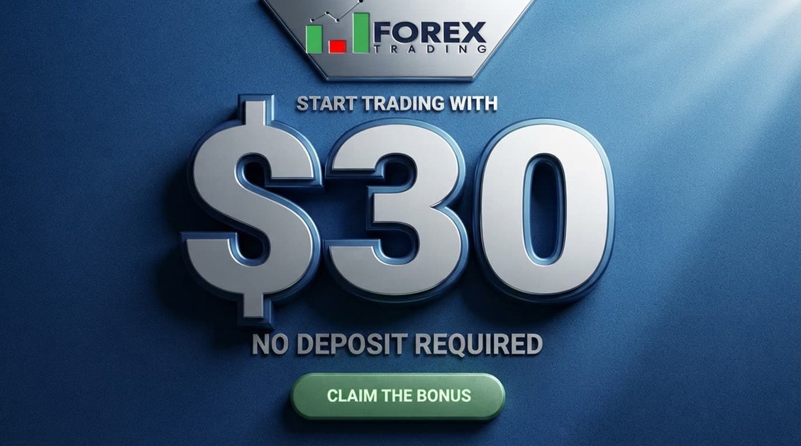 $30 Forex No Deposit Bonus Offer Check Cligibility