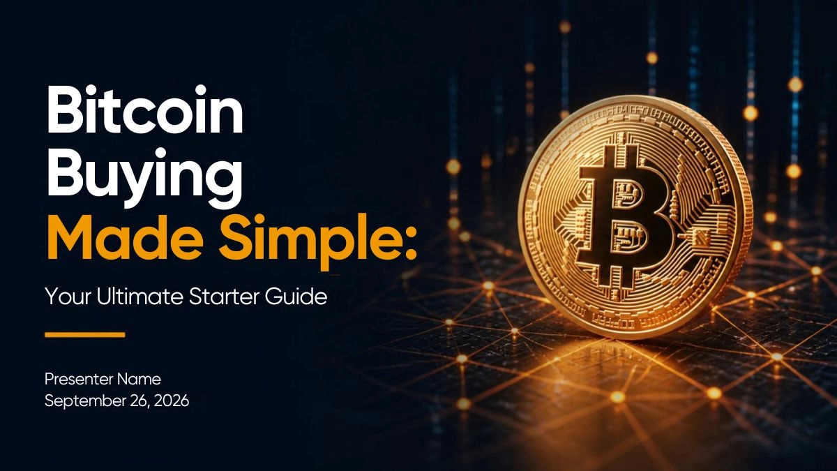 Bitcoin Buying Made Simple Your Ultimate Starter Guide