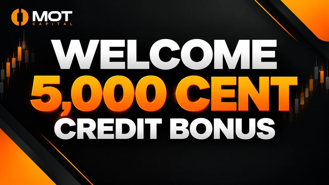 MOT Capital 5,000 Cent Welcome Bonus is a new offer