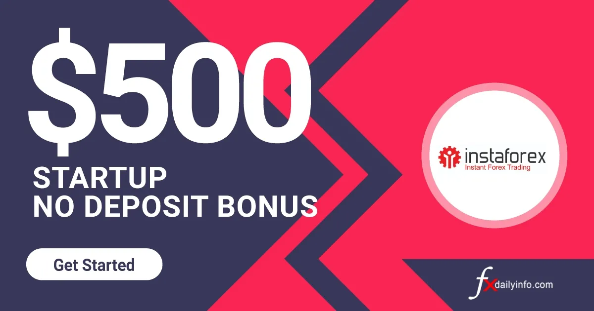 Instaforex 500 USD Startup No Deposit Bonus