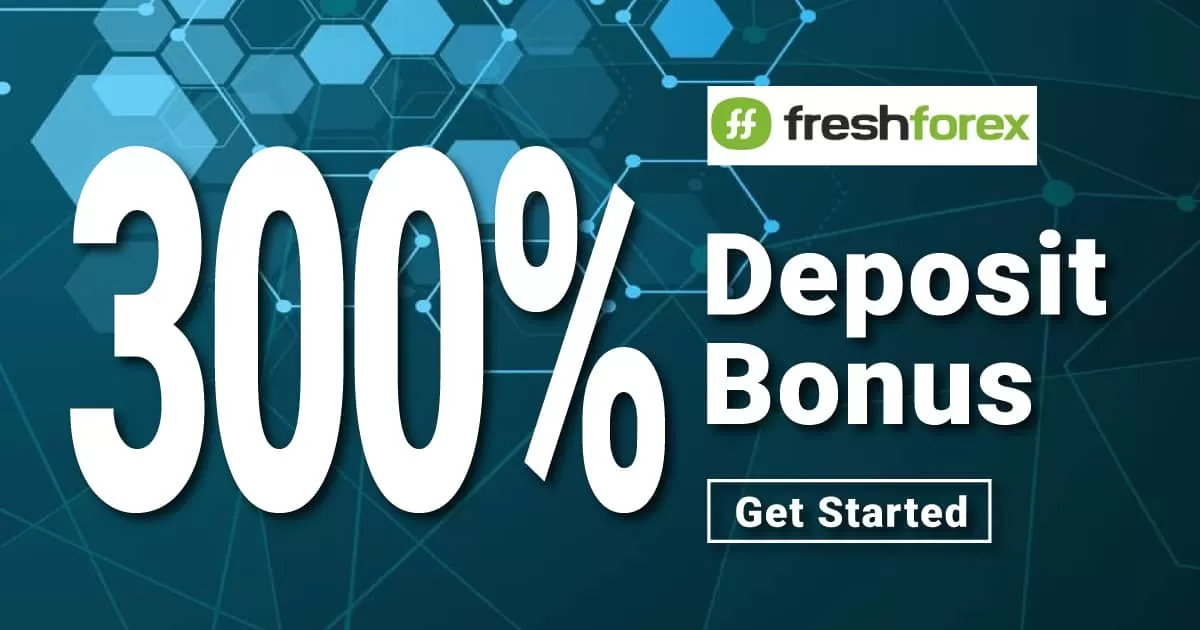 Free 300% Bonus For Every Deposit on FreshForex