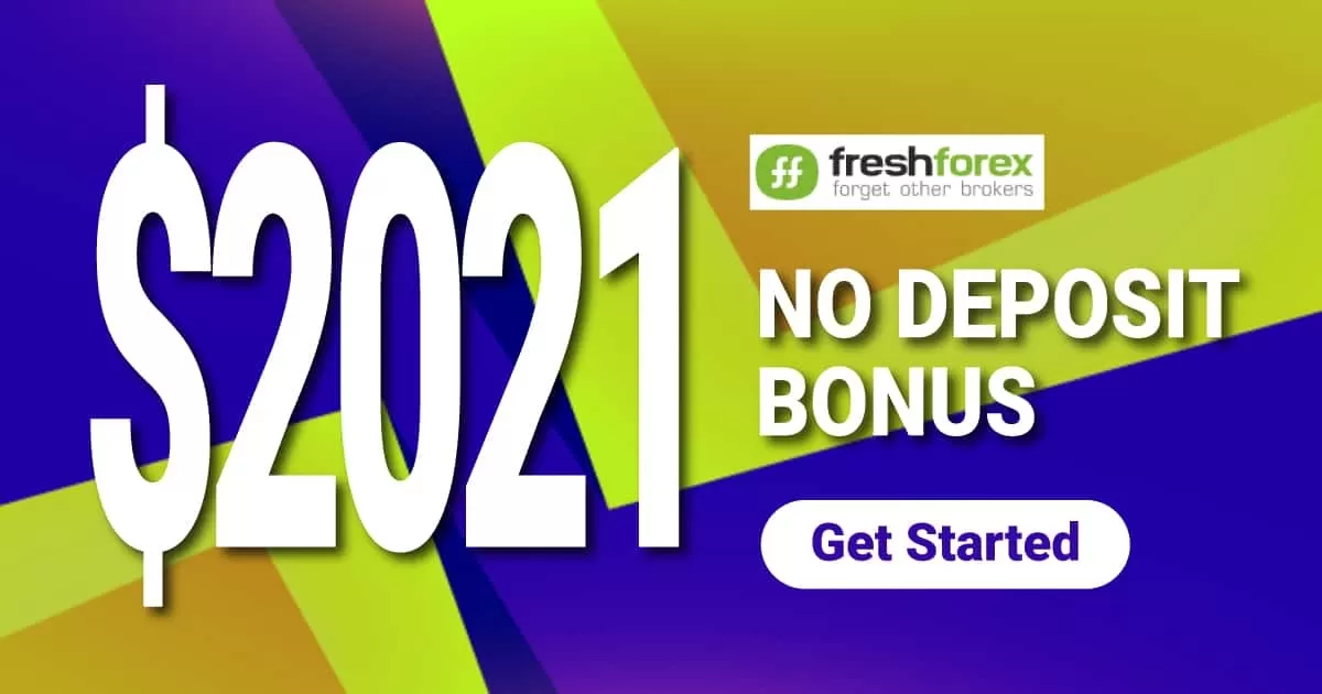 Acquire $2021 From FreshForex No Deposit Welcome Bonus
