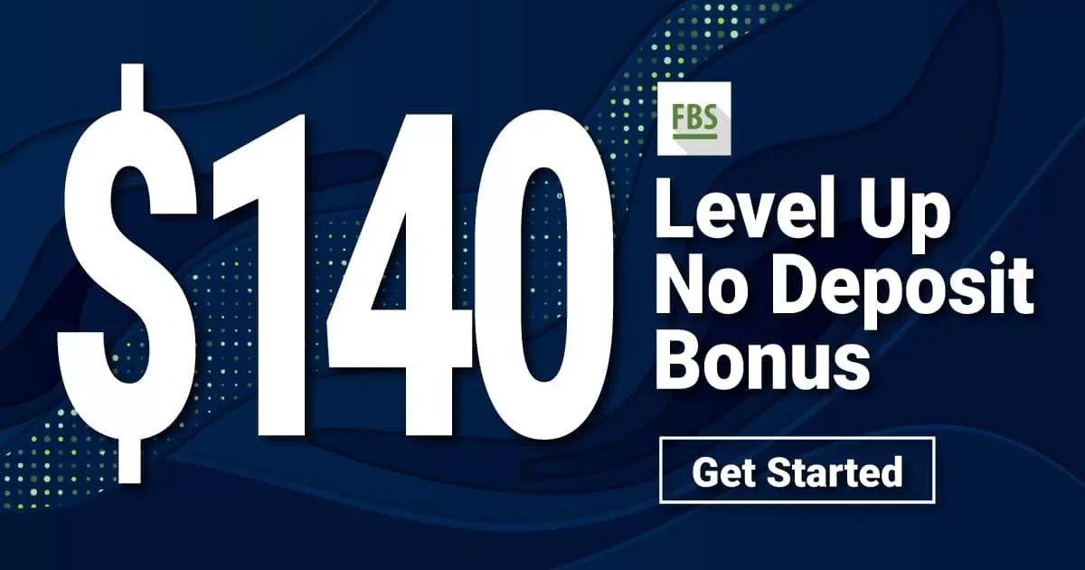 Get $140 Free No Deposit Bonuses and Earn More Money on FBS