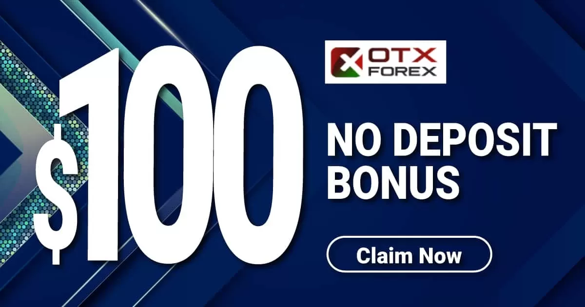 $100 Otxforex Frere No Deposit Bonus Account
