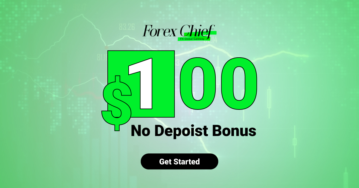 Get $100 Forex No Deposit Bonus and Start Trading Now!