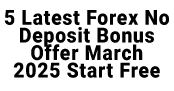 5 Latest Forex No De