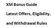XM Bonus Guide Lates