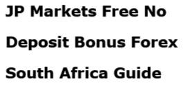 JP Markets No Deposi
