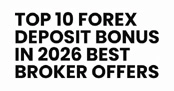 Top 10 Forex Deposit