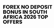 Forex No Deposit Bon
