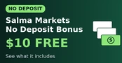 See what the $10 Salma Markets No Deposit Bonus includes