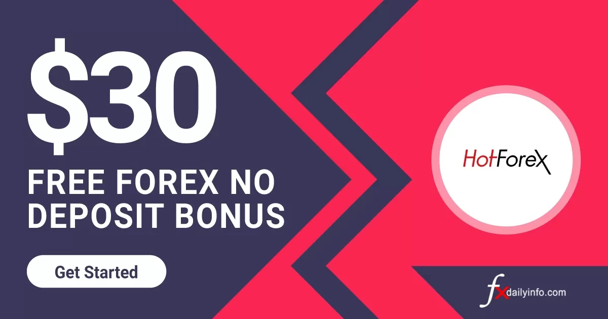 HotForex 30 USD tidak ada Bonus Deposit